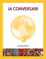 A Conversar! Level 4 Student Workbook 1934467715 Book Cover