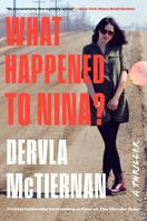 What Happened to Nina?: A Novel 0063042266 Book Cover