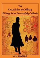 The Kama Sutra of Celibacy: : 101 Ways to be Successfully Celibate 061554732X Book Cover