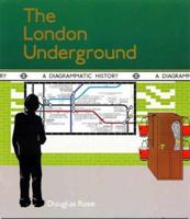 The London Underground: A Diagrammatic History 1854142194 Book Cover