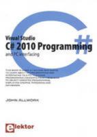 Visual Studio C# 2010 Programming and PC Interfacing 0905705955 Book Cover