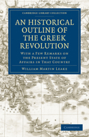 An Historical Outline of the Greek Revolution 1016776918 Book Cover