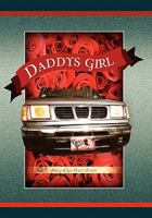 Daddy's Girl 1453543678 Book Cover