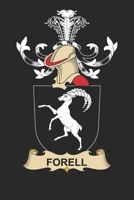 Forell: Forell Coat of Arms and Family Crest Notebook Journal (6 x 9 - 100 pages) 1708390340 Book Cover