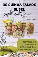 de Quinoa Salade Bijbel (Dutch Edition) 1836877862 Book Cover