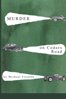 Murder on Cedars Road: A Doctor Jo Murphy Mystery 1521813787 Book Cover