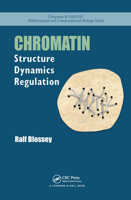 Chromatin: Structure Dynamics Regulation 1032241977 Book Cover