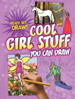 Cool Girl Stuff You Can Draw 0761341641 Book Cover