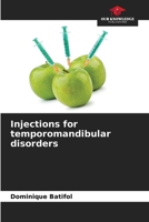 Injections for temporomandibular disorders 6209570186 Book Cover