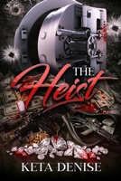 The Heist B08B379D9B Book Cover
