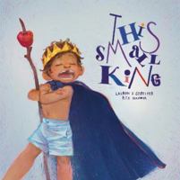 This Small King 0648927822 Book Cover