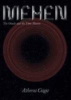 Mehen: The Oracle and Time Movers 1909362360 Book Cover