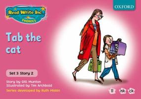 Read Write Inc. Phonics: Pink Set 3 Storybooks: Tab the Cat 0198461623 Book Cover