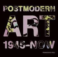 Post Modern Art: 1945-2008 0061665770 Book Cover