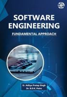 Software Engineering: Fundamental Approach 1913936465 Book Cover