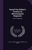 Treatise on Microscopical Diagnosis 1160774722 Book Cover