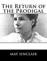 The Return of the Prodigal 1502907410 Book Cover