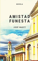 Lucia Jerez (Amistad Funesta) 8437612500 Book Cover