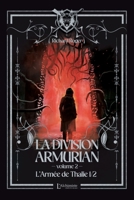 La Division Armurian - Volume 2: L'armée de Thalie (1ere partie) (French Edition) 2379663270 Book Cover