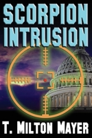 Scorpion Intrusion 1736188143 Book Cover