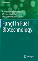 Fungi in Fuel Biotechnology 3030444872 Book Cover