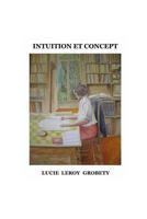 Intuition et Concept 1494836726 Book Cover