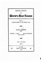 The world's best essays, from the earliest period to the present time; 1530224950 Book Cover