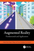 Augmented Reality: Fundamentals and Applications 1032563729 Book Cover