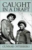 Caught in a Draft 1607495465 Book Cover
