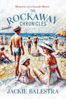 The Rockaway Chronicles 1960001639 Book Cover