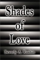 Shades of Love 0595195784 Book Cover