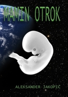 Mamin otrok (Basque Edition) 1716940346 Book Cover
