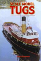 Scale Model Tugs 1854862553 Book Cover