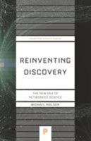 Reinventing Discovery: The New Era of Networked Science 0691160198 Book Cover