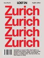 Zurich: Lost in City Guide 3946647049 Book Cover