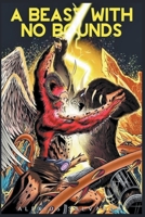 A Beast with no Bounds B0CD14T1M1 Book Cover