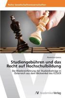 Studiengebuhren Und Das Recht Auf Hochschulbildung 3639491696 Book Cover