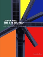 Unlocking the Fretboard 179478408X Book Cover