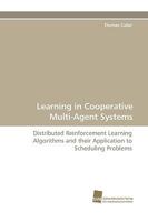 Learning in Cooperative Multi-Agent Systems 3838110366 Book Cover