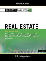 Real Estate: Nelson Whitman Burkhart & Freyermuth 8e 0735585946 Book Cover
