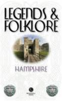 Legends and folklore in Hampshire 1910551503 Book Cover