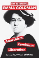 The Essential Emma Goldman 1938357248 Book Cover