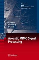 Acoustic MIMO Signal Processing 3642072305 Book Cover