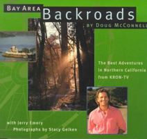 Bay Area Backroads 0811820912 Book Cover