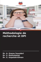 Méthodologie de recherche et DPI (French Edition) 6207527518 Book Cover