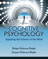 Cognitive Psychology: Applying the Science of the Mind, 2/e 0205531393 Book Cover