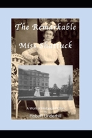 The Remarkable Miss Shattuck B08STZGV7Y Book Cover