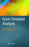 Form-Oriented Analysis: A New Methodology to Model Form-Based Applications 3642058221 Book Cover