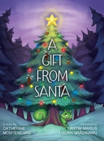 A Gift from Santa 1734423862 Book Cover