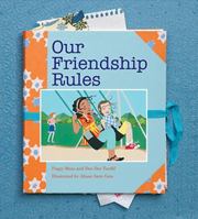 Our Friendship Rules 088448291X Book Cover